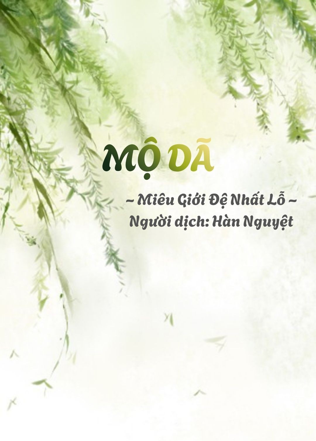 [Đam Mỹ] Mộ Dã