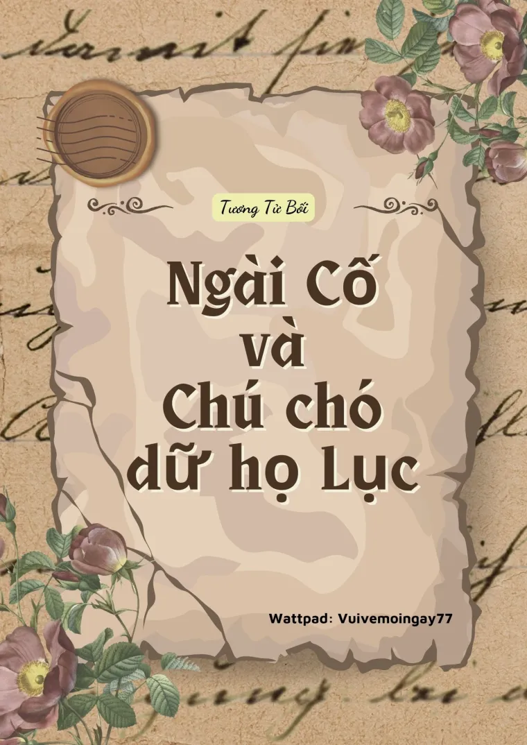 ngài cố và chú chó dữ họ lục